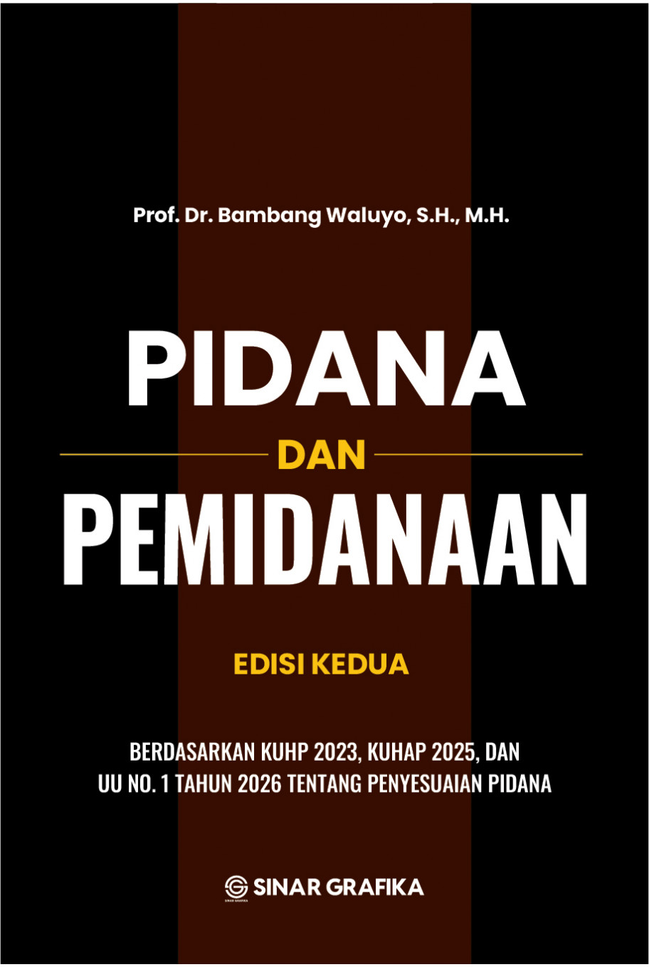 Pidana dan Pemidanaan Edisi Kedua